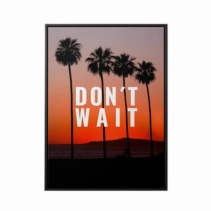 Discover Landscape Workspace Canvas Art, Don't Wait - Palms Sunset Photography Canvas Wall Art, Don't Wait by Original Greattness™ Canvas Wall Art Print