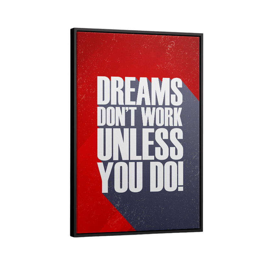 Discover Motivational Office Wall Art, Dreams Don't Work Unless You Do - Motivational Prints, RED DREAMS DON'T WORK UNLESS YOU DO by Original Greattness™ Canvas Wall Art Print