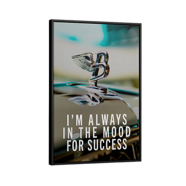 Discover Motivational Success Wall Art, Mood for Success Bentley Cars Motivational Art, MOOD FOR SUCCESS by Original Greattness™ Canvas Wall Art Print