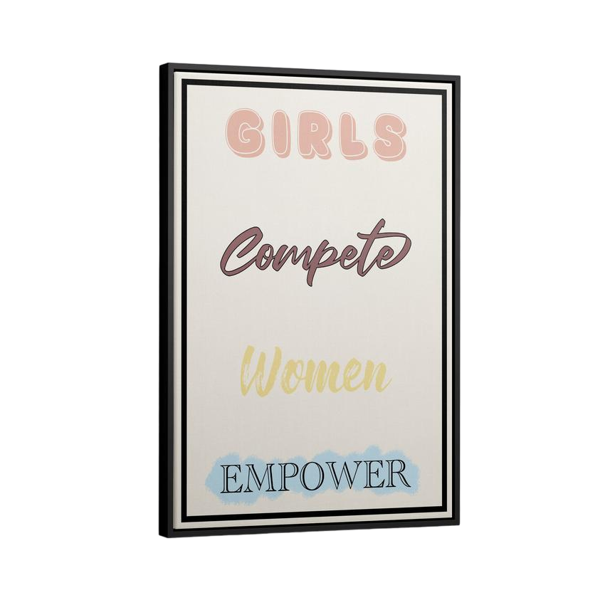 Discover Women Canvas Wall Art, Girls Compete Women Empower, Inspirational Quote Sign, GIRLS COMPETE WOMEN EMPOWER by Original Greattness™ Canvas Wall Art Print