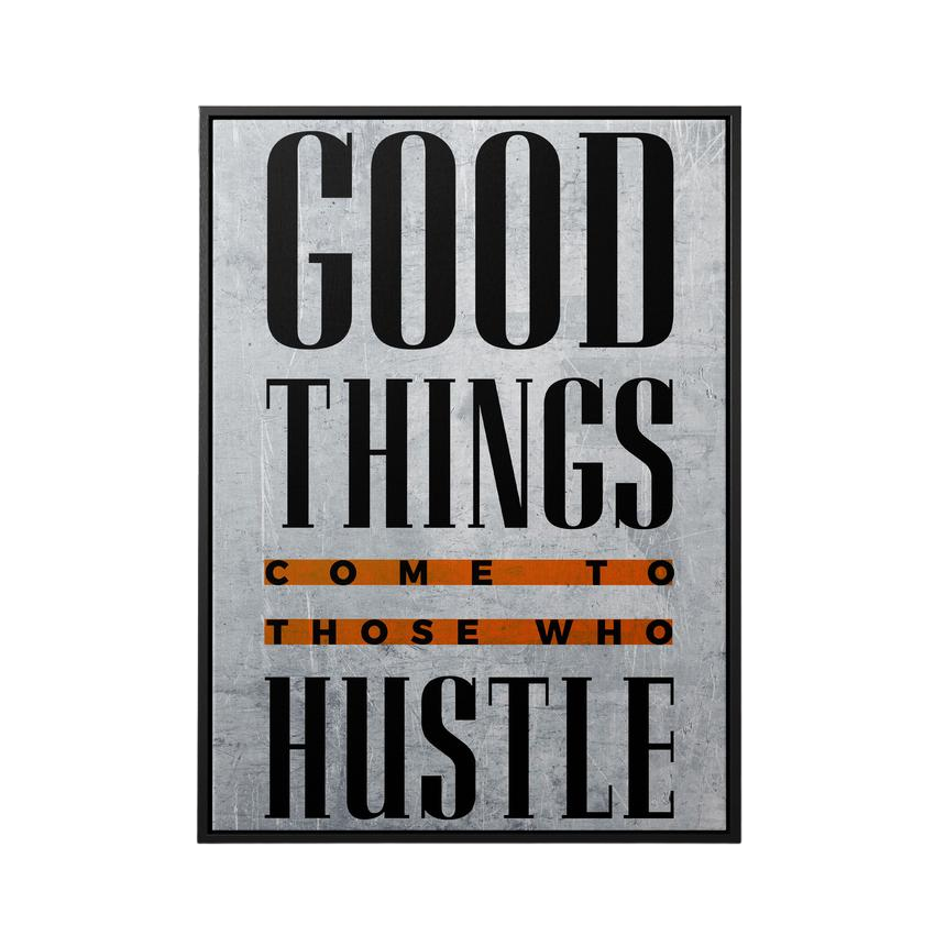 Discover Motivational Canvas Art, Motivational Hustle Successful Entrepreneur Artwork, GOOD THINGS by Original Greattness™ Canvas Wall Art Print