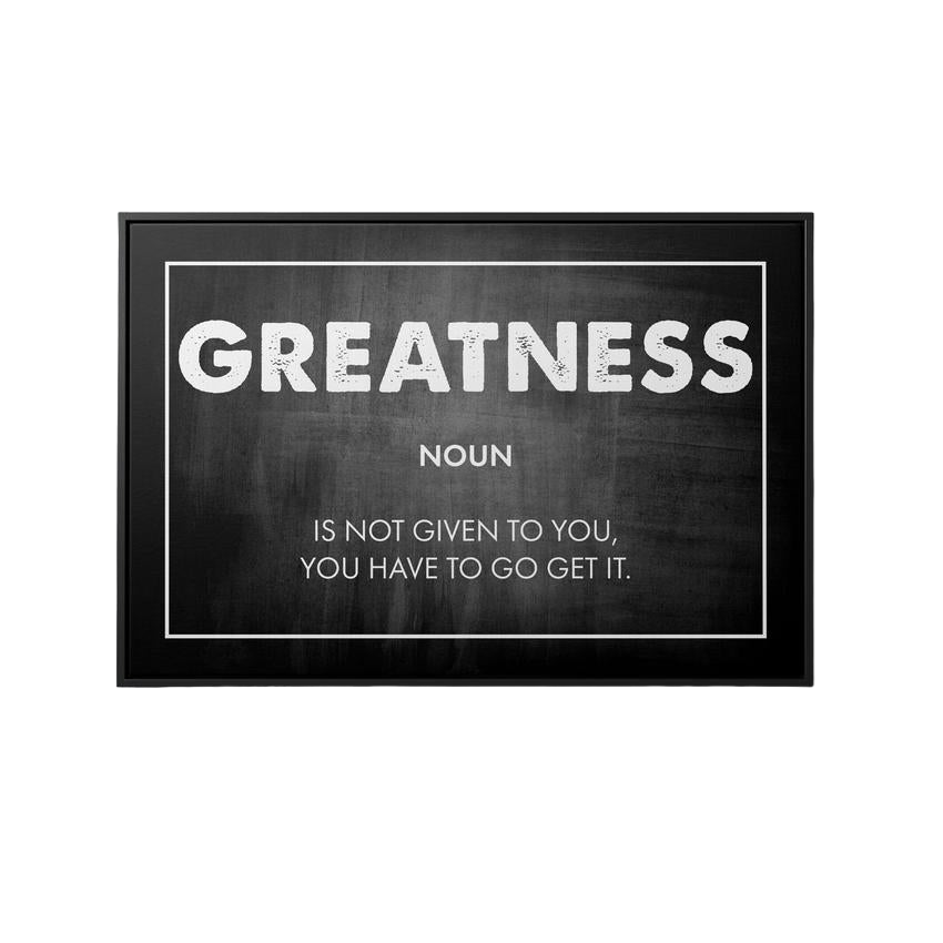 Discover Motivational Canvas Art, Greatness Quote Sign Canvas Art, Motivational Success Artwork, GREATNESS CANVAS by Original Greattness™ Canvas Wall Art Print