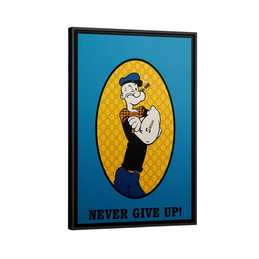 Discover Popeye Canvas Wall Art, Motivational Popeye Canvas Wall Art, POPEYE NEVER GIVE UP by Original Greattness™ Canvas Wall Art Print