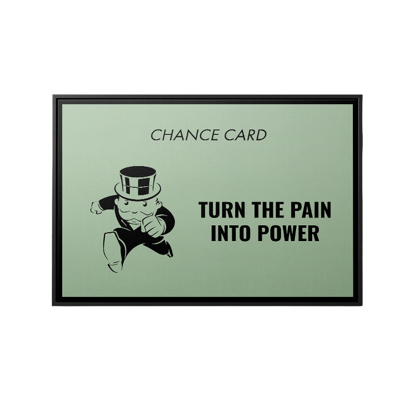 Discover Monopoly Card Canvas Art, Pain Into Power Monopoly Chance Card Canvas Art, PAIN INTO POWER by Original Greattness™ Canvas Wall Art Print