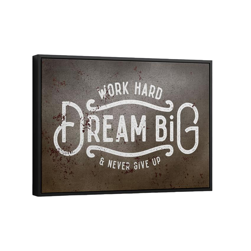 Discover Motivational Quote Wall Art, Work Hard Dream Big, Hustle Quote Canvas Art , WORK HARD DREAM BIG by Original Greattness™ Canvas Wall Art Print