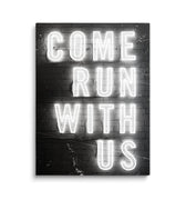Discover Motivational Workspace Canvas Art, Come Run With Us - Modern Motivational Canvas Wall Art, COME RUN WITH US by Original Greattness™ Canvas Wall Art Print