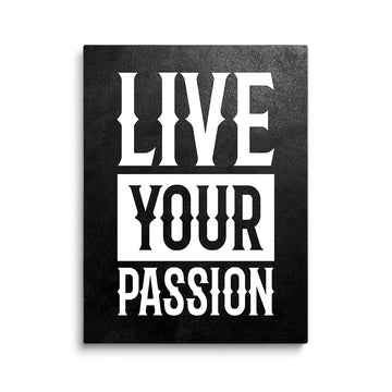 LIVE YOUR PASSION