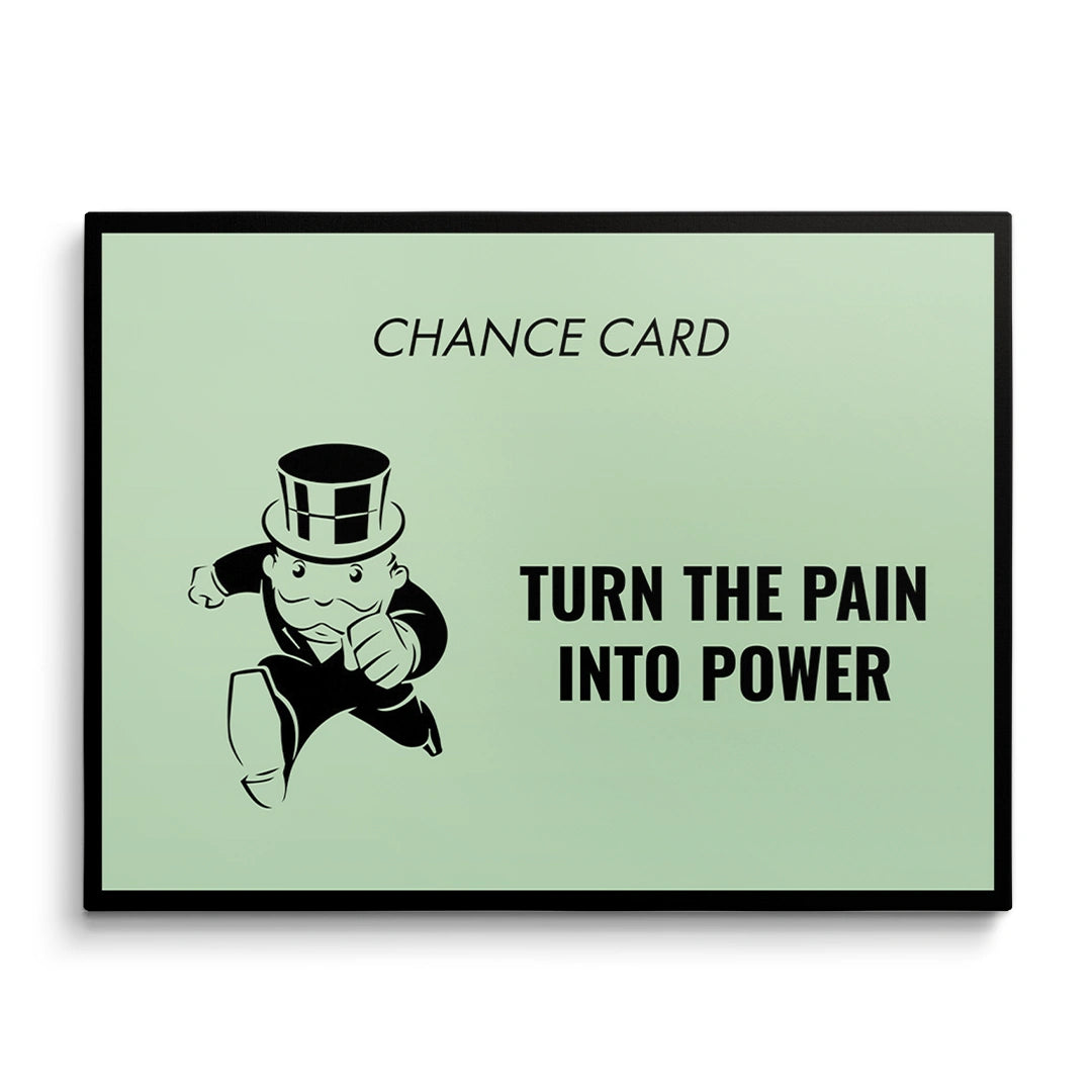 Discover Monopoly Card Canvas Art, Pain Into Power Monopoly Chance Card Canvas Art, PAIN INTO POWER by Original Greattness™ Canvas Wall Art Print