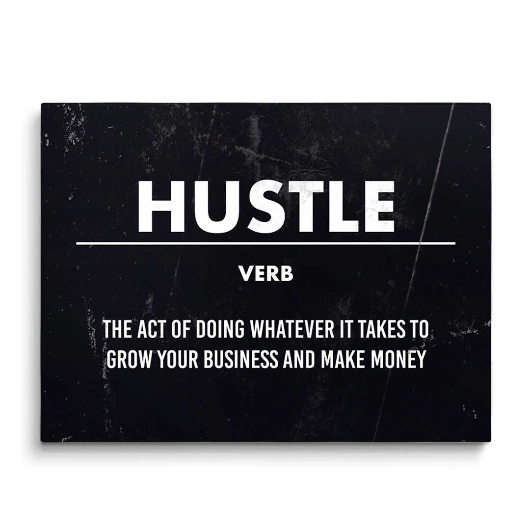 Discover Motivational Hustle Canvas Art, Motivational Definition Hustle Canvas Wall Art, HUSTLE by Original Greattness™ Canvas Wall Art Print