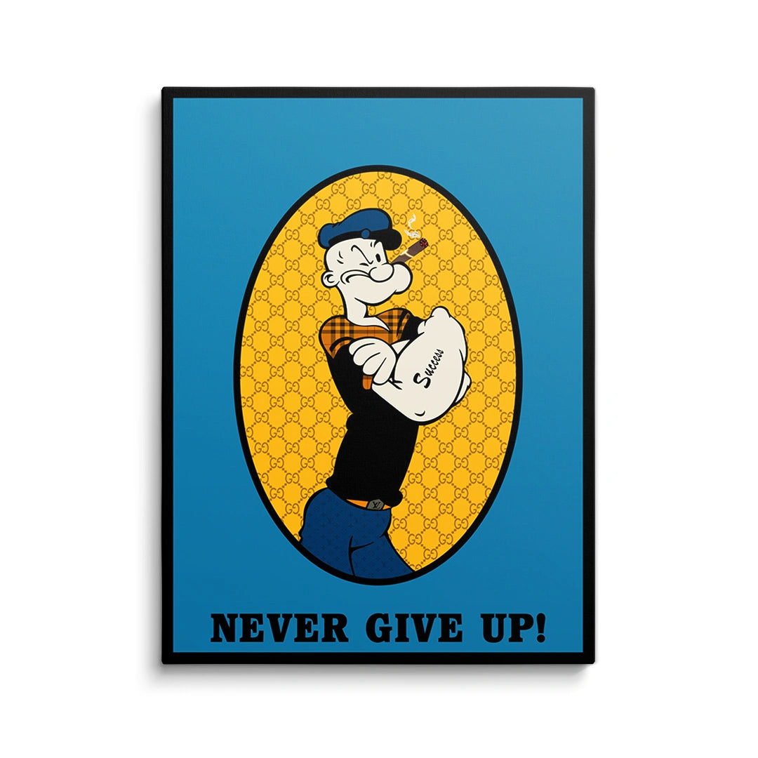 Discover Popeye Canvas Wall Art, Motivational Popeye Canvas Wall Art, POPEYE NEVER GIVE UP by Original Greattness™ Canvas Wall Art Print