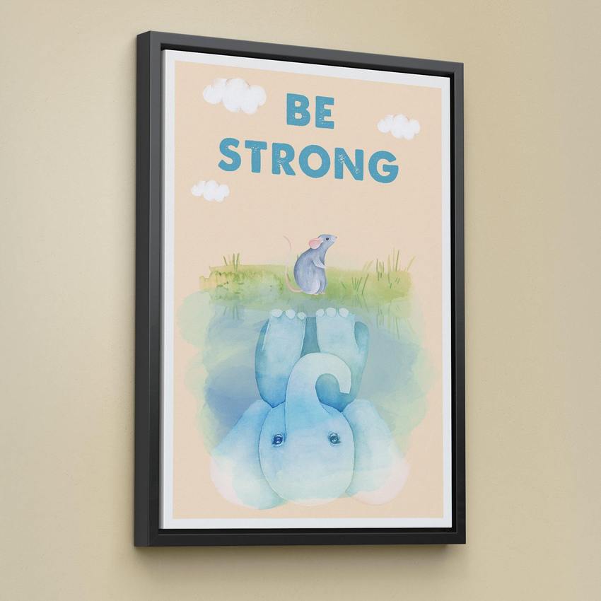 BE STRONG - Motivational, Inspirational & Modern Canvas Wall Art - Greattness