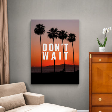 Discover Landscape Workspace Canvas Art, Don't Wait - Palms Sunset Photography Canvas Wall Art, Don't Wait by Original Greattness™ Canvas Wall Art Print