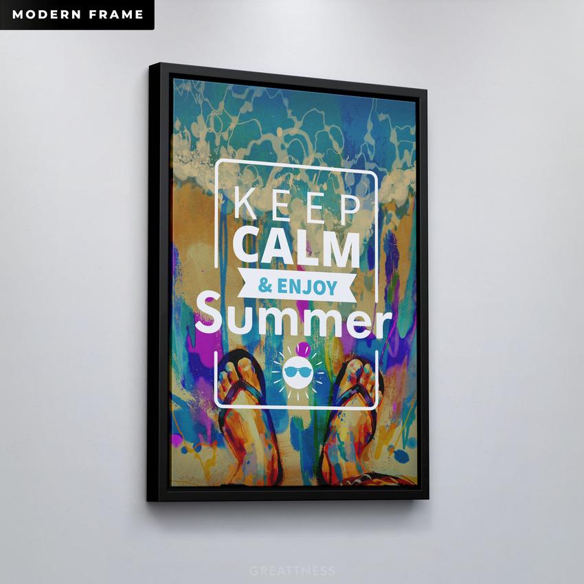 KEEP CALM & ENJOY SUMMER - Motivational, Inspirational & Modern Canvas Wall Art - Greattness