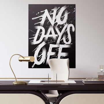 NO DAYS OFF (BLACK & WHITE) - Motivational, Inspirational & Modern Canvas Wall Art - Greattness