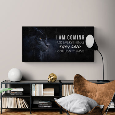 Discover Motivational Workspace Canvas Art, Coming for Everything - Motivational Panther Quote Canvas Art, Coming for Everything by Original Greattness™ Canvas Wall Art Print